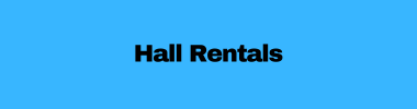 Hall Rentals